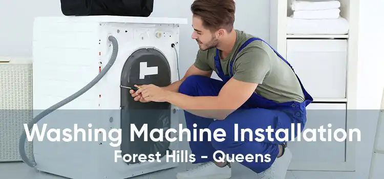 Washing Machine Installation Forest Hills - Queens