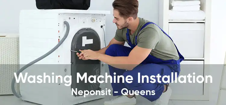 Washing Machine Installation Neponsit - Queens