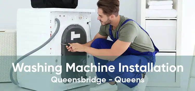 Washing Machine Installation Queensbridge - Queens