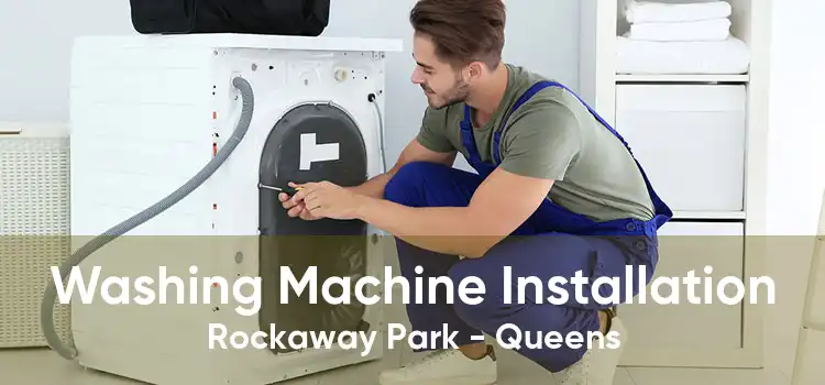 Washing Machine Installation Rockaway Park - Queens