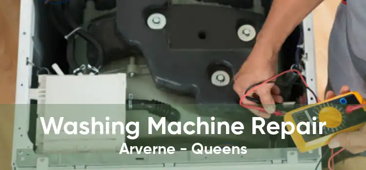 Washing Machine Repair Arverne - Queens