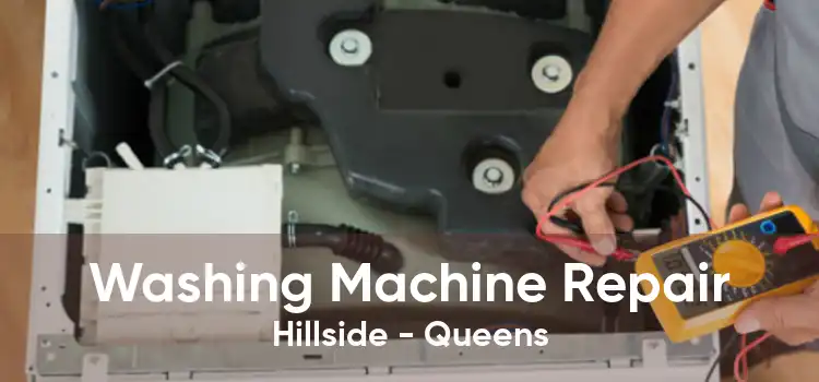 Washing Machine Repair Hillside - Queens